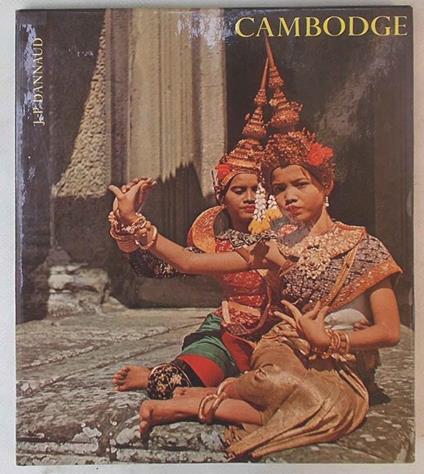 Cambodge - J. Dannaud - copertina