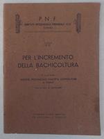 Per l'incremento della bachicoltura