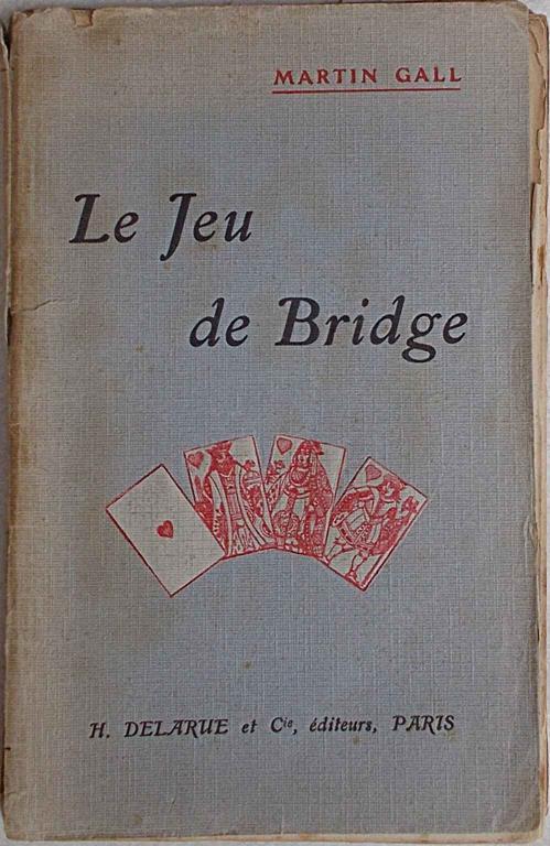 Le Jeu de Bridge - Martin Gall - copertina