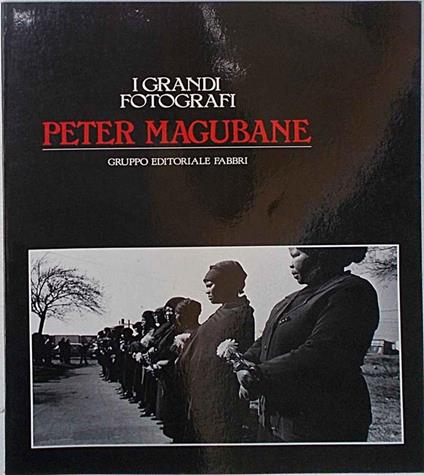 Peter Magubane - copertina
