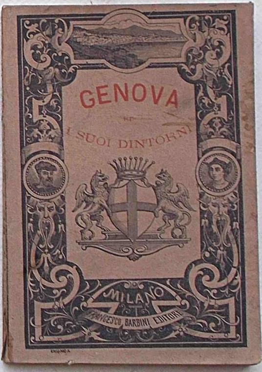 Genova ed i suoi dintorni. Viaggio alle due Riviere - copertina