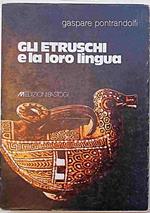 Gli Etruschi e la loro lingua