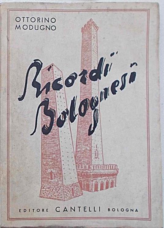 Ricordi bolognesi - Ottorino Modugno - copertina