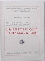 Italia e Inghilterra alle porte del Sudan: La spedizione di Massaua (1885)