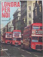 Londra per noi