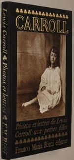 Lewis Carroll Photos et Lettres Aux Petites Filles