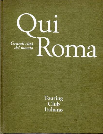 Qui Roma - Manlio Lupinacci - copertina