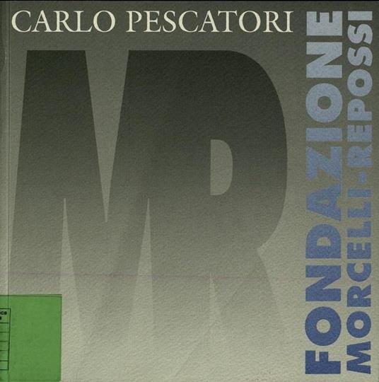 Carlo Pescatori opera incisa 1965-1996 - Alice Sturiale - 2