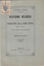 Vestizione religiosa e benedizione della prima pietra della chiesa delle cappuccine di montughi. bozzetti presi dal vero