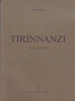 Tirinnanzi dipinti 1936-1991