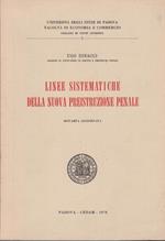 Linee sistematiche della nuova preistruzione penale