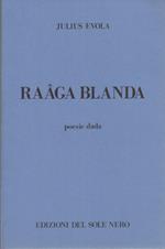 Raaga blanda.poesie dada. composizioni (1916-1922)