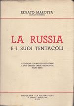 La Russia e i suoi tentacoli