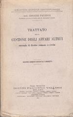 Trattato della gestione degli affari altrui secondo il diritto romano e civile