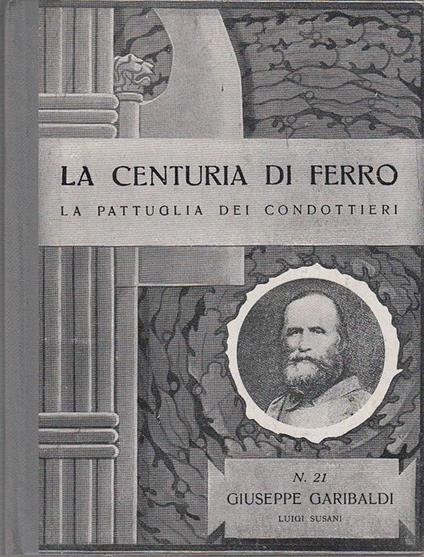 Giuseppe Garibaldi - Luigi Susani - copertina