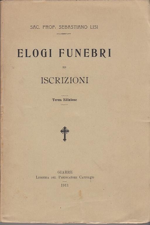 Elogi funebri ed iscrizioni - Sebastiano Lisi - copertina