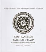 San Francesco Patrono D'Italia A 150 Anni Dall'Unità Nazionale Indicazioni Suggestioni Preghiere