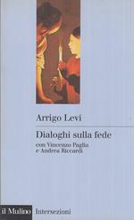 Dialogo sulla fede con Vincenzo Paglia e Andrea Riccardi