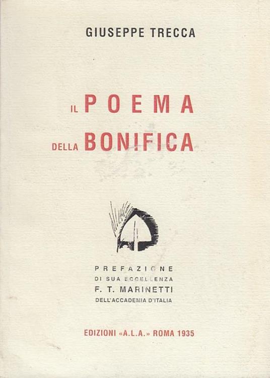 Il Poema della Bonifica - Giuseppe Trecca - copertina