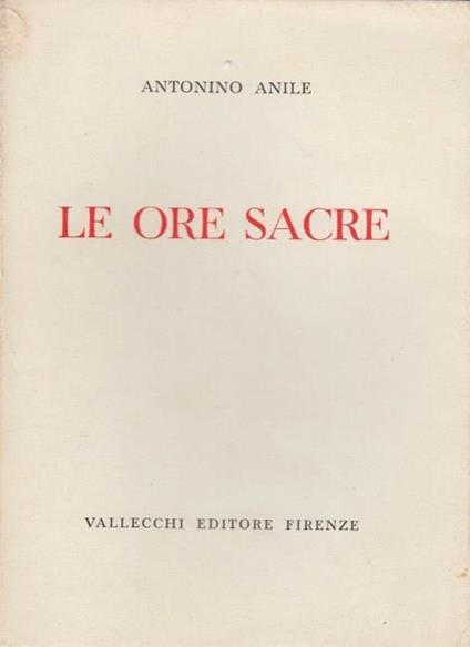 Le ore sacre - Antonino Anile - copertina