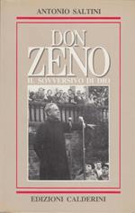 Don Zeno Il sovversivo di Dio