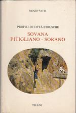 Profili di città etrusche Sovana Pitigliano. Sorano