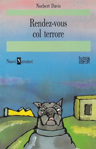 Rendez-vous col terrore - Norbert Davis - copertina