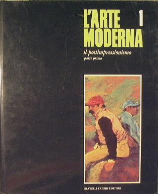 L' arte moderna. Il postimpressionismo - Dario Durbé - copertina