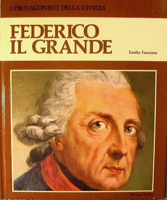 Federico il Grande - Emilio Franzina - copertina