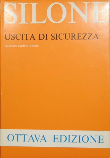 Uscita di sicurezza - Ignazio Silone - copertina