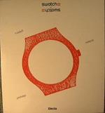 Swatch & Swatch. Varianti e prototipi. Catalogo