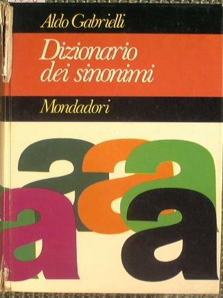 Dizionario dei sinonimi - Aldo Gabrielli - copertina