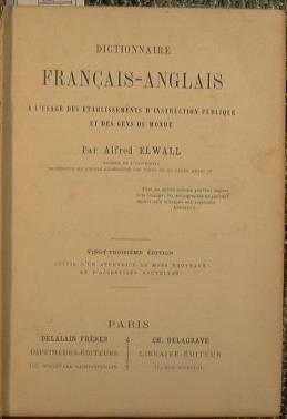 Dictionnaire Francais. Anglais - Alfred Elwall - copertina