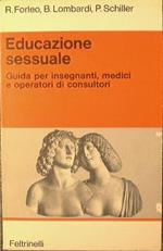Educazione sessuale. Guida per insegnanti, medici e operatori di consultori
