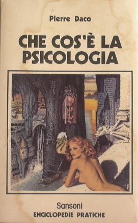 Che cos'é la psicologia - Pierre Daco - copertina