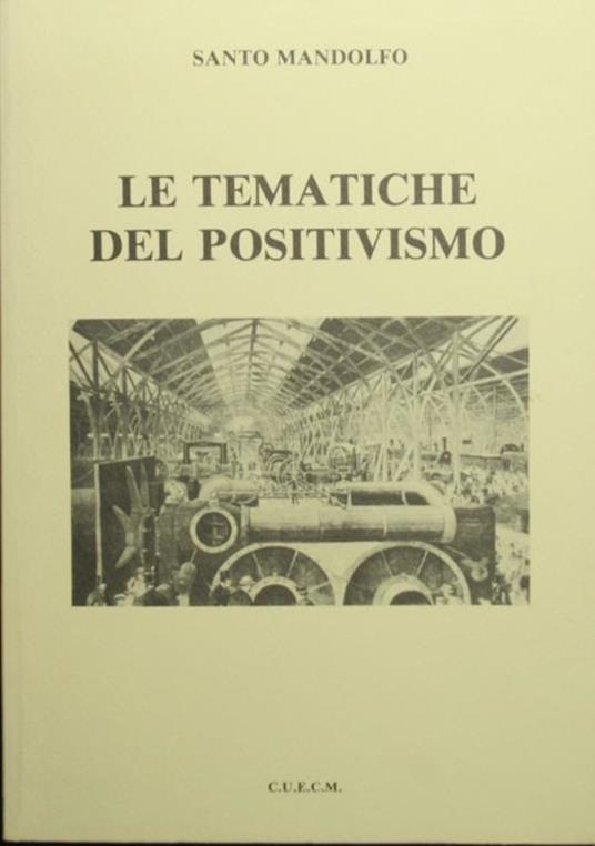 Le tematiche del Positivismo - Santo Mandolfo - copertina