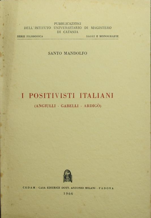 I positivisti italiani - Santo Mandolfo - copertina