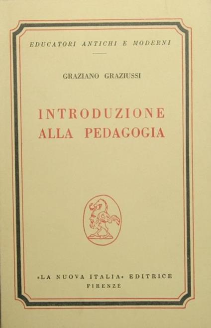 Introduzione alla pedagogia - Graziano Graziussi - copertina