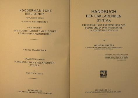 Handbuch der erklarenden syntax. Ein versuch zur erforschung der bedingungen und triebkrafte in syntax und stilistik - Wilhelm Havers - copertina