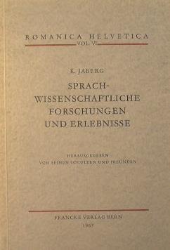 Sprach-wissenschaftlichen forschungen und Erlebnisse - Karl Jaberg - copertina
