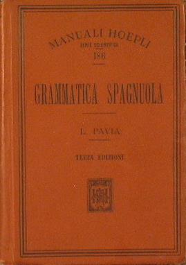 Grammatica Spagnuola - Luigi Pavia - copertina