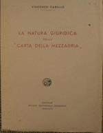 La natura giuridica della carta della mezzadria