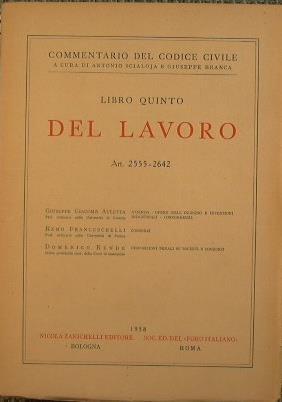 Commentario del codice civile. Libro quinto - del lavoro. Art. 2555 - 2642 - copertina