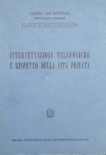 Intercettazioni telefoniche e rispetto della vita privata