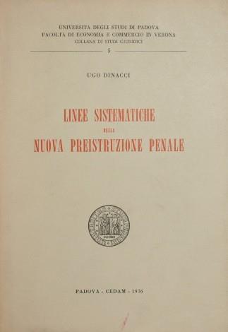 Linee sistematiche della nuova preistruzione penale - Ugo Dinacci - copertina