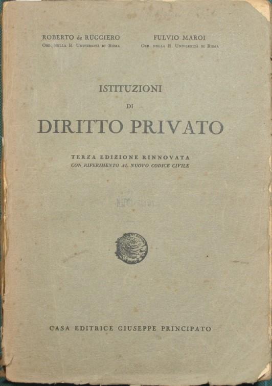 Istituzioni di Diritto Privato - Roberto De Ruggiero,Fulvio Maroi - copertina