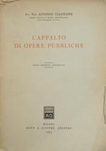 L' appalto di opere pubbliche