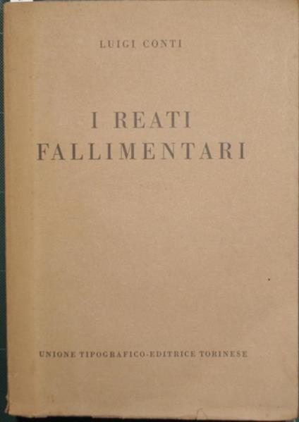 I reati fallimentari - Luigi Conti - copertina