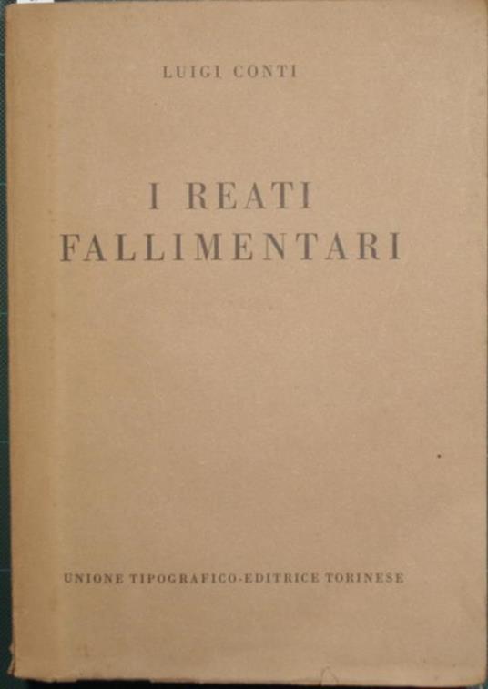 I reati fallimentari - Luigi Conti - copertina