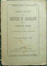 Ordinamento del servizio di anagrafe e delle statistiche diverse presso i comuni del Regno